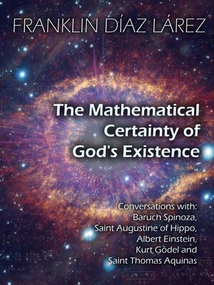 cover image of The Mathematical Certainty of God's Existence